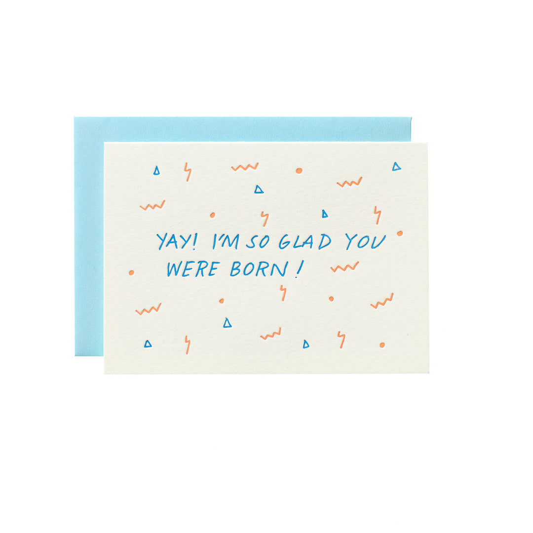 So Glad You Were Born