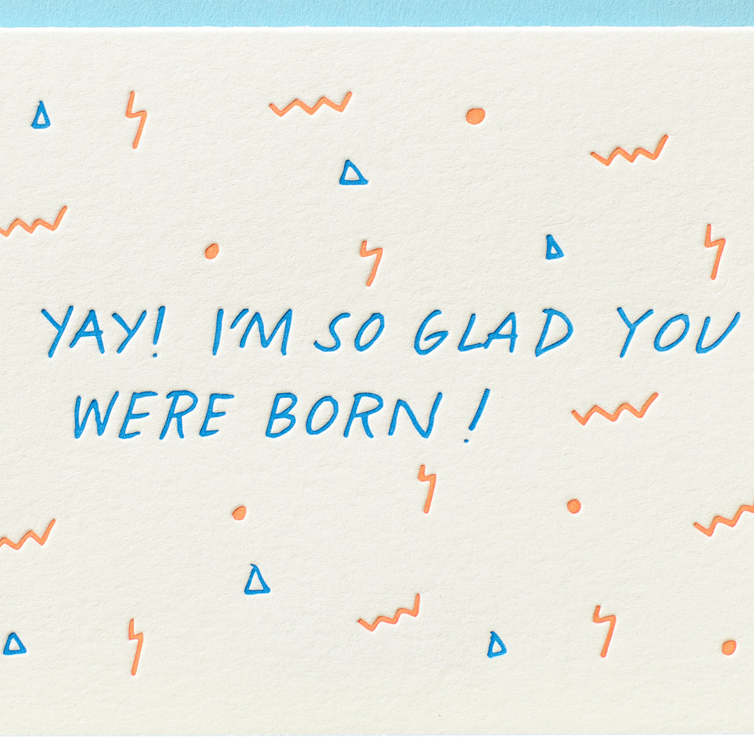 So Glad You Were Born
