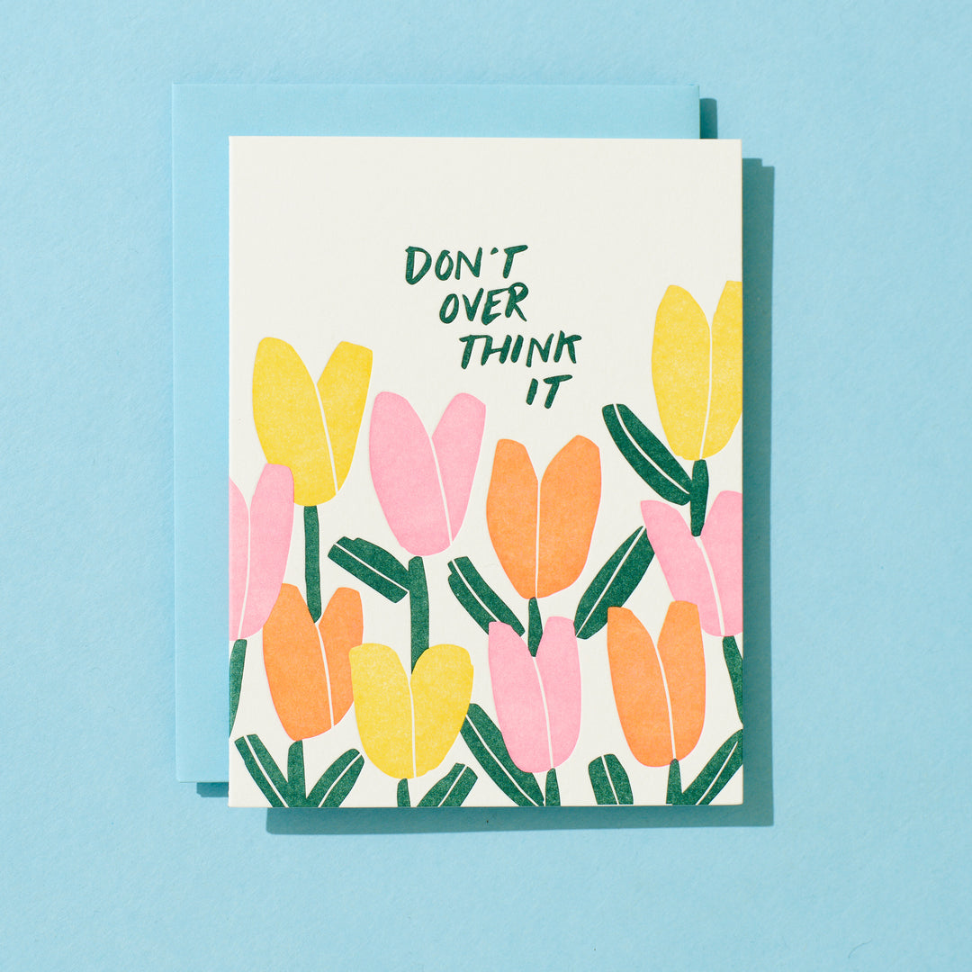 Don't Overthink It
