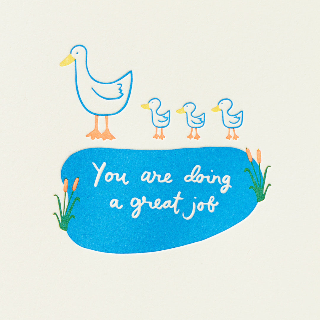 Great Job Duck