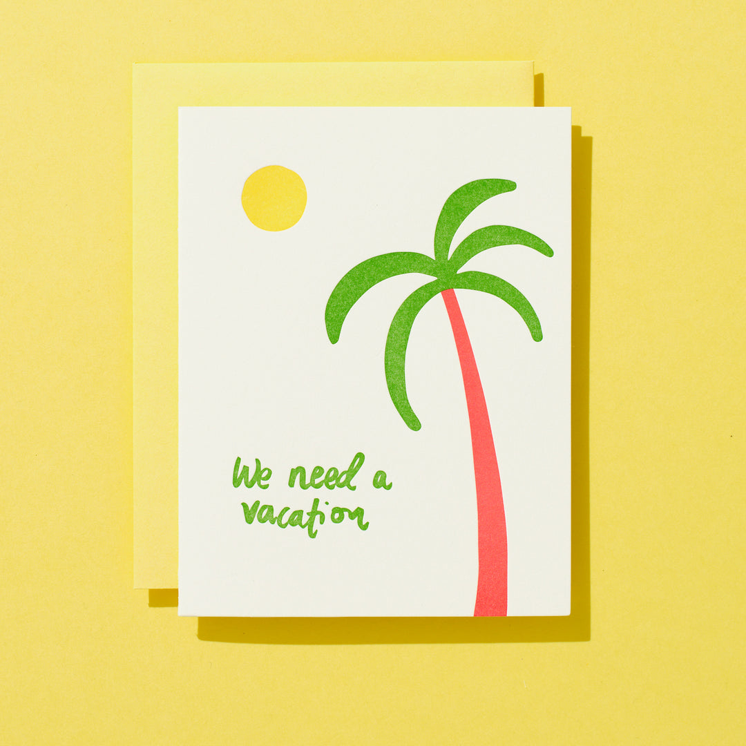 We Need A Vacation