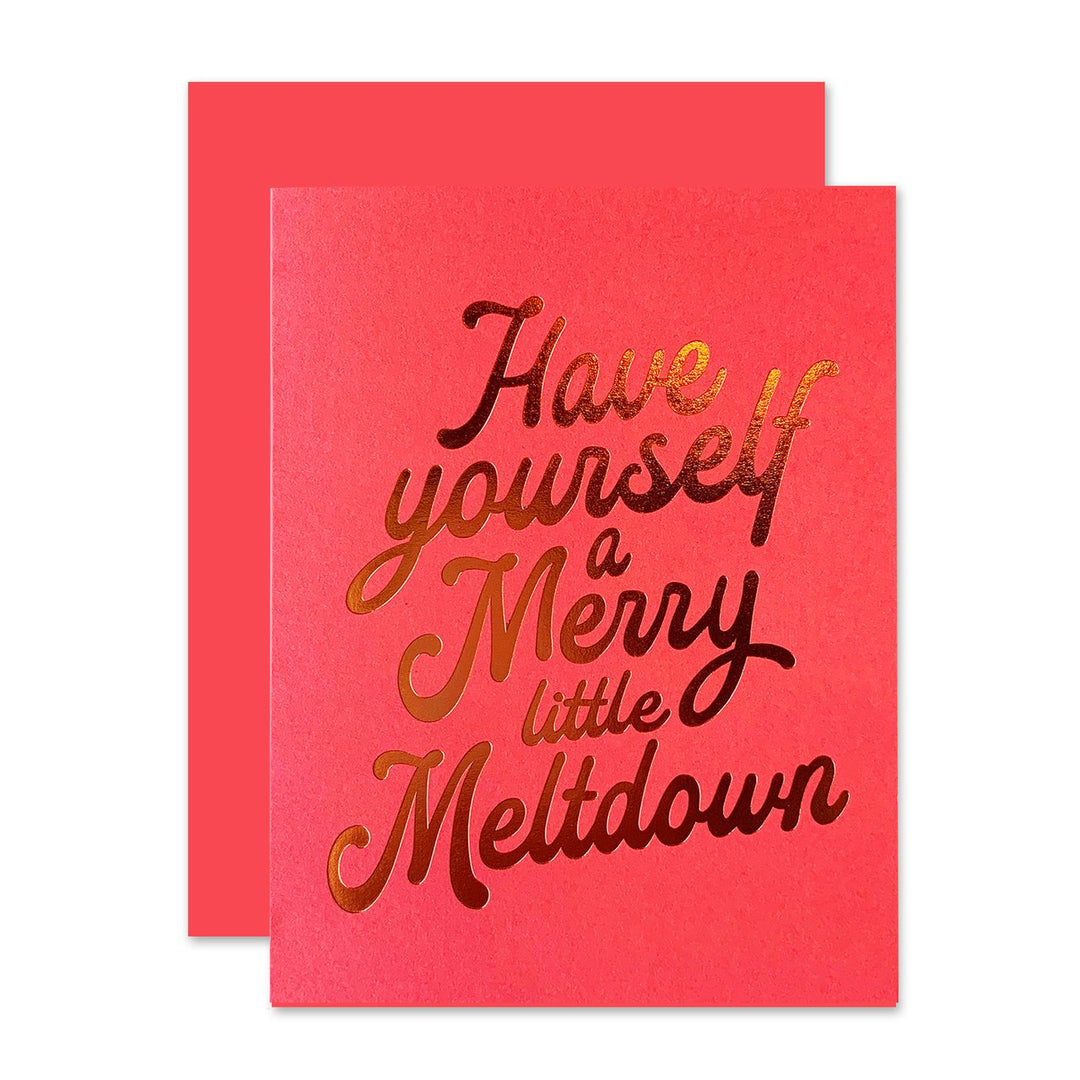 Merry Meltdown